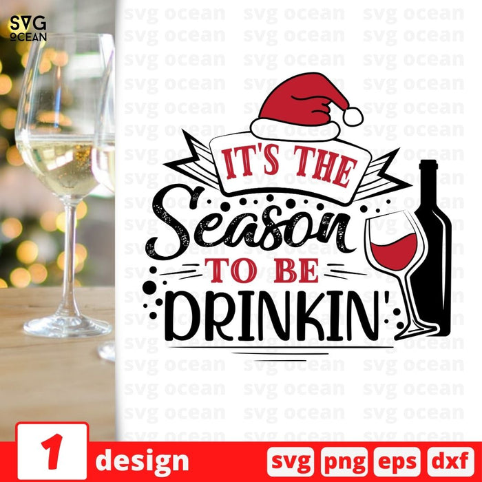 It's the season To be drinkin SVG vector bundle - Svg Ocean