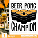Beer pong champion SVG vector bundle - Svg Ocean