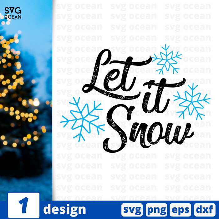 Let it snow SVG vector bundle - Svg Ocean