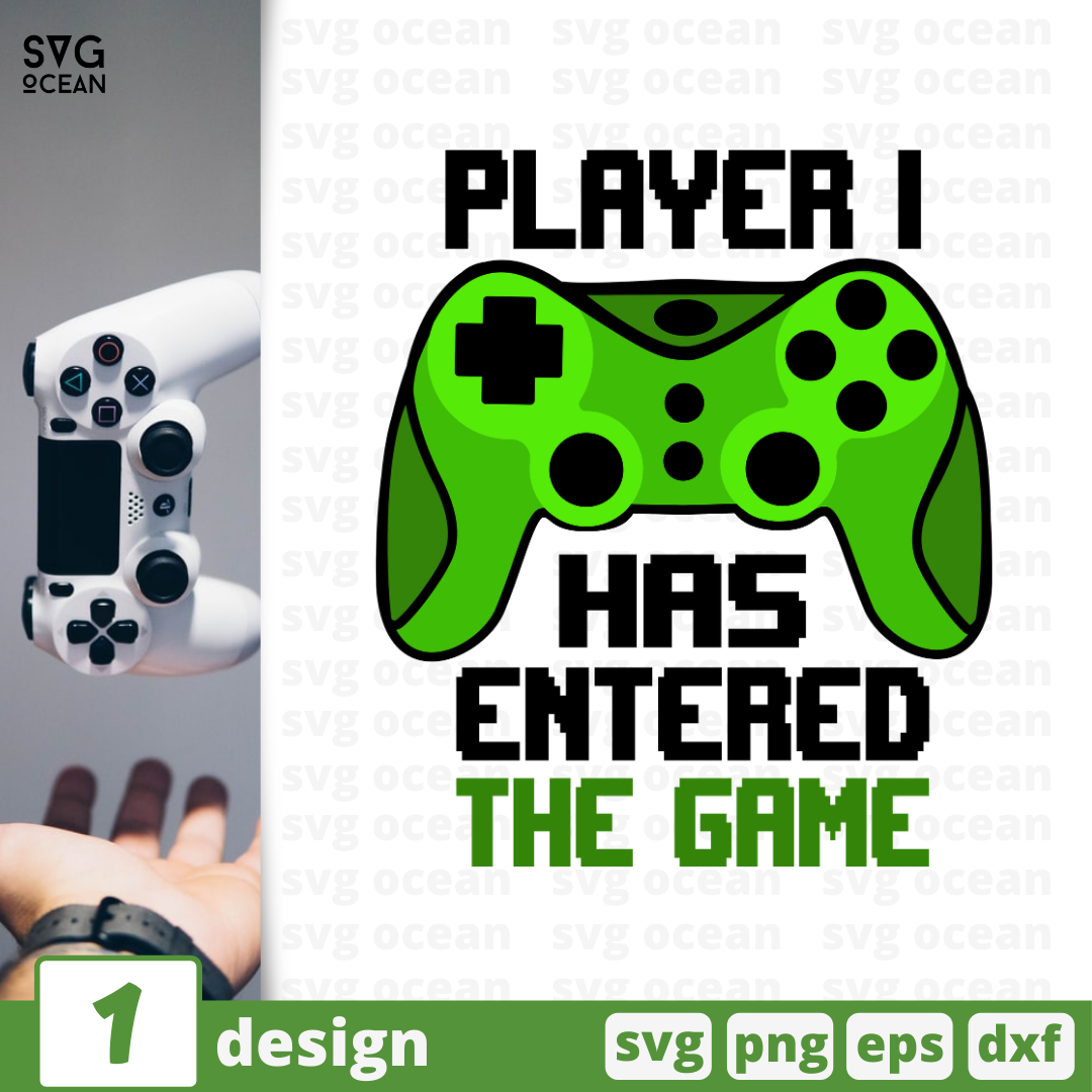 Player 1 has Enterned the game SVG vector for instant download - Svg ...