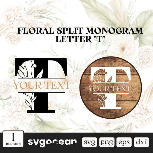 Flower Split Monogram Letter T SVG - Svg Ocean