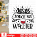 Jesus touch my water SVG vector bundle - Svg Ocean