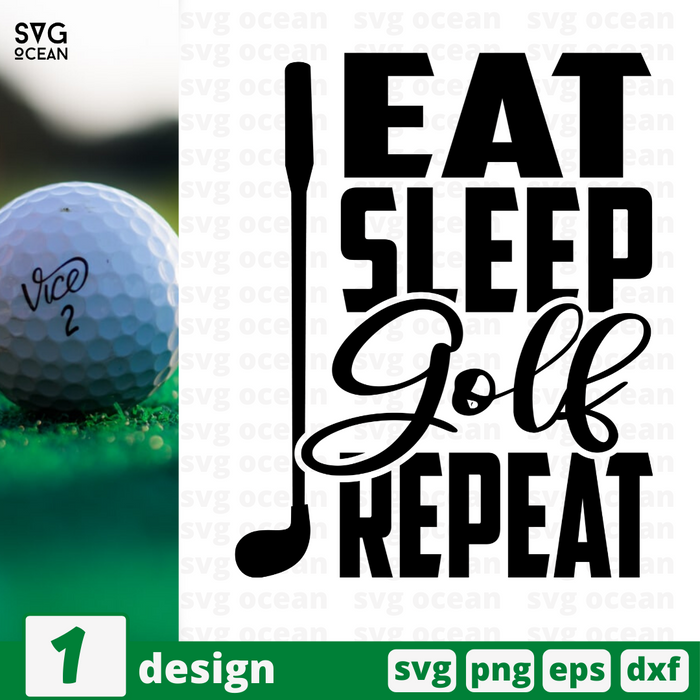 Eat Sleep Golf Repeat SVG vector bundle - Svg Ocean
