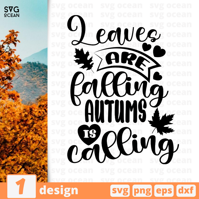 Leaves are falling  Autums is calling SVG vector bundle - Svg Ocean