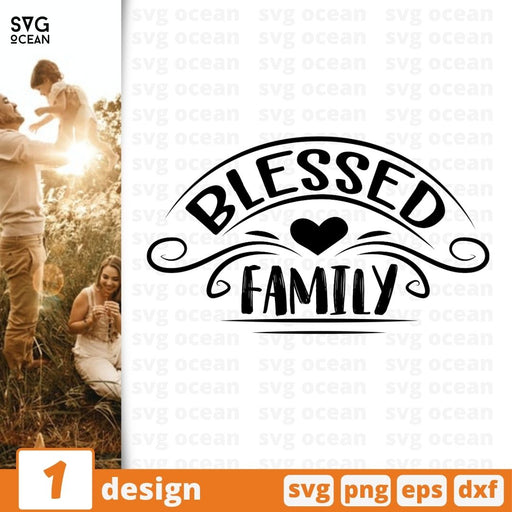 Blessed  Family SVG vector bundle - Svg Ocean
