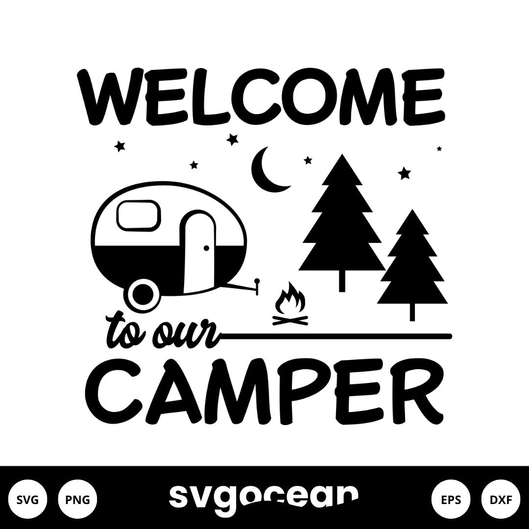 Welcome To Our Camper Svg vector for instant download - Svg Ocean ...