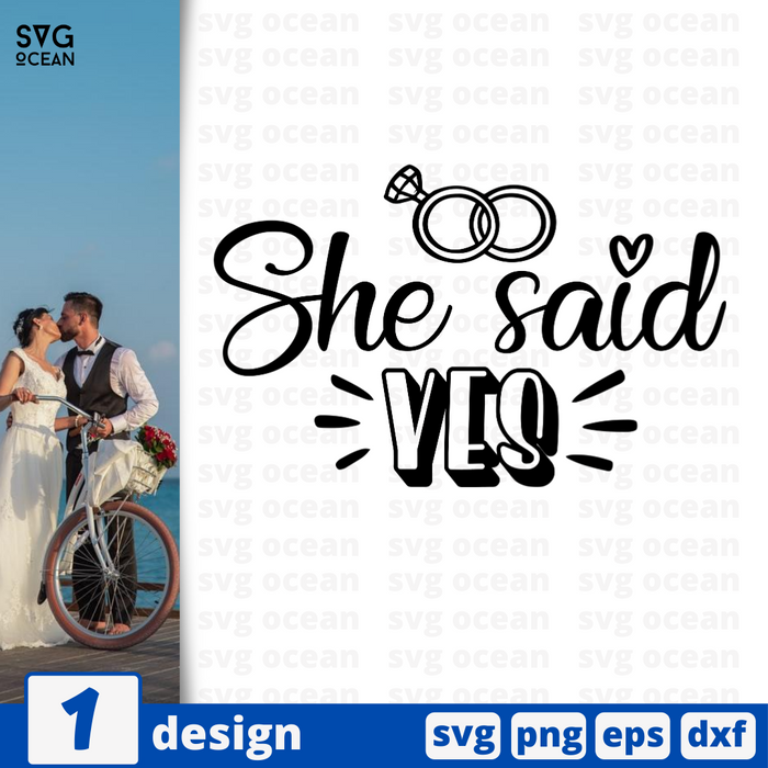 She said yes SVG vector bundle - Svg Ocean