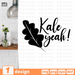 Kale yeah! SVG vector bundle - Svg Ocean