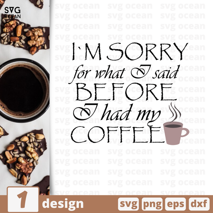 I had my coffee SVG vector bundle - Svg Ocean