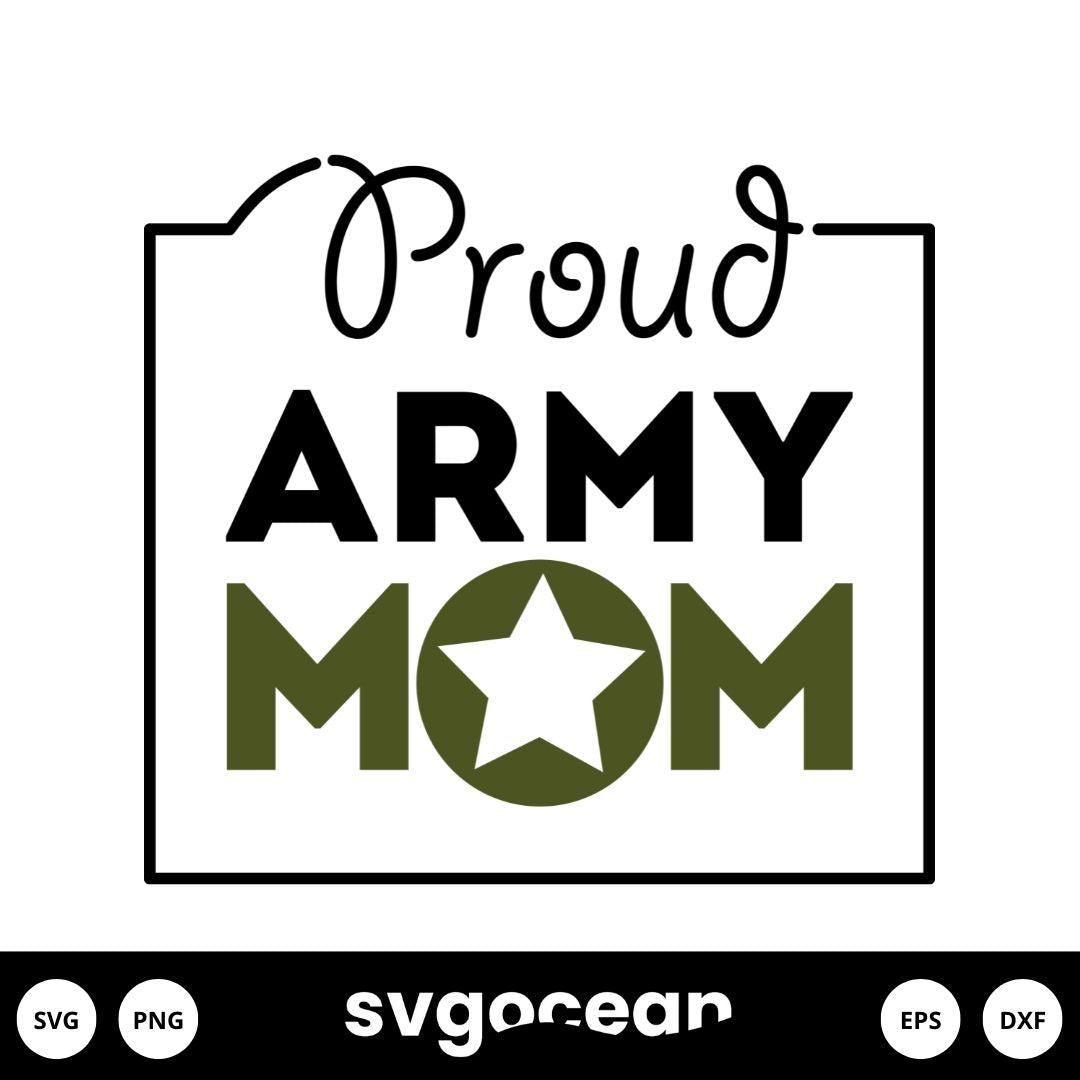 Proud Army Mom SVG vector for instant download - Svg Ocean — svgocean