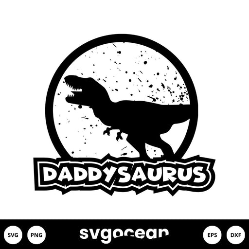 Daddysaurus Svg - Svg Ocean