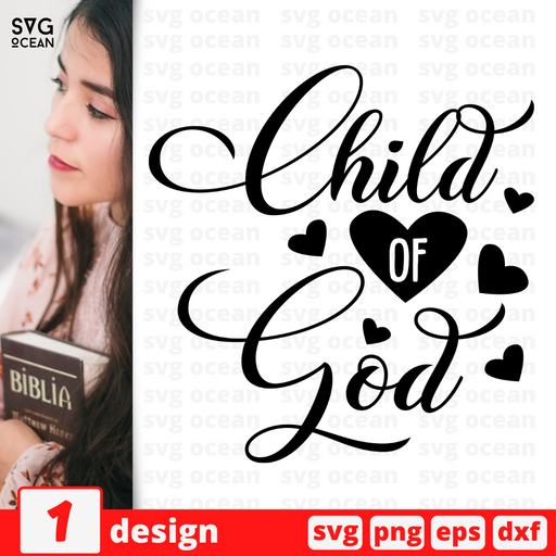 Child of God SVG vector bundle - Svg Ocean