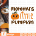 Mommy's little pumpkin SVG vector bundle - Svg Ocean