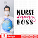 Nurse mom boss