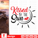 Kissed by the sun SVG vector bundle - Svg Ocean
