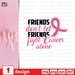 Friends Don't let Friends Fight cancer Alone