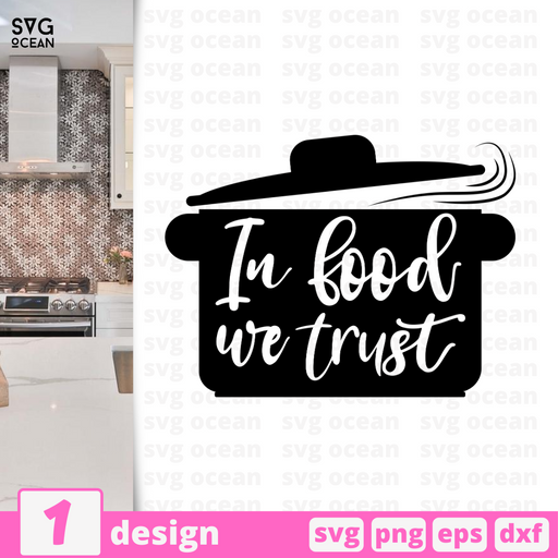 In food we trust SVG vector bundle - Svg Ocean