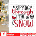 Sipping through The snow SVG vector bundle - Svg Ocean