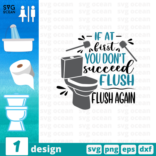 If at first you dont succeed flush flush again