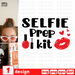 Selfie Prep kit SVG vector bundle - Svg Ocean