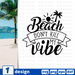 Beach don't kill my vibe SVG vector bundle - Svg Ocean