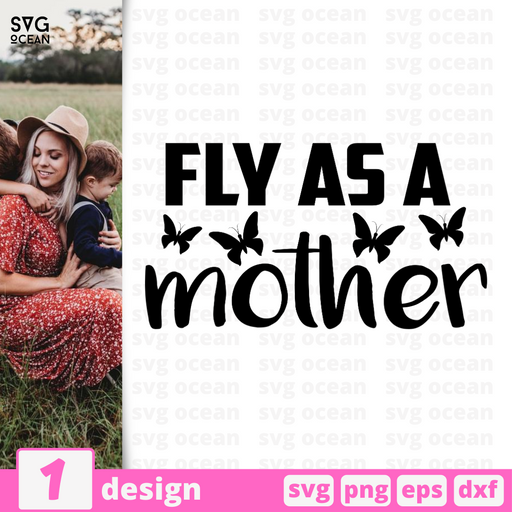 Fly as a mother SVG vector bundle - Svg Ocean