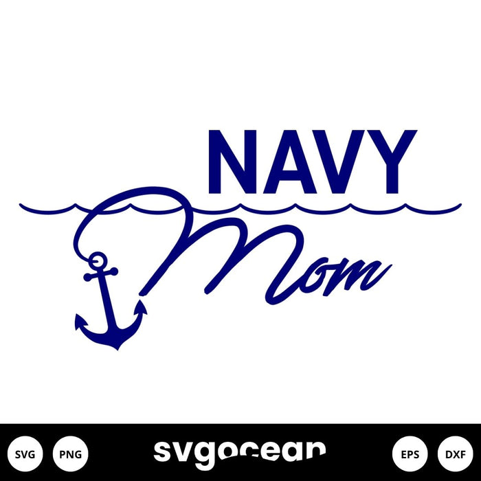 Navy Mom SVG vector for instant download - Svg Ocean — svgocean