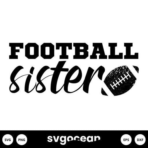 Football Sister SVG - Svg Ocean
