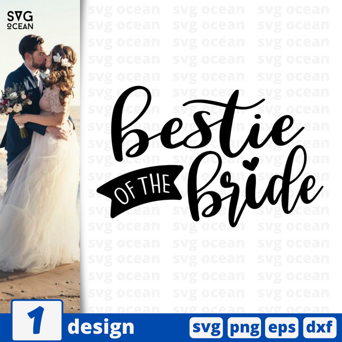 Bestie of the bride SVG vector bundle - Svg Ocean