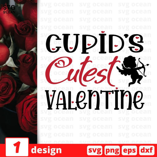 Cupid's Cutest Valentine SVG vector bundle - Svg Ocean