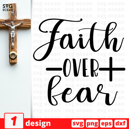 Faith over fear SVG vector bundle - Svg Ocean