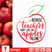 Because teachers can't live on apples  alone SVG vector bundle - Svg Ocean