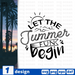 Let the summer fun begin SVG vector bundle - Svg Ocean