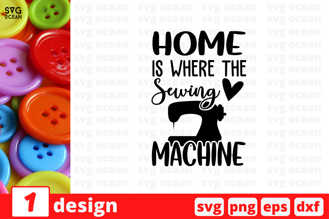 Home is where the sewing machine SVG Cut File