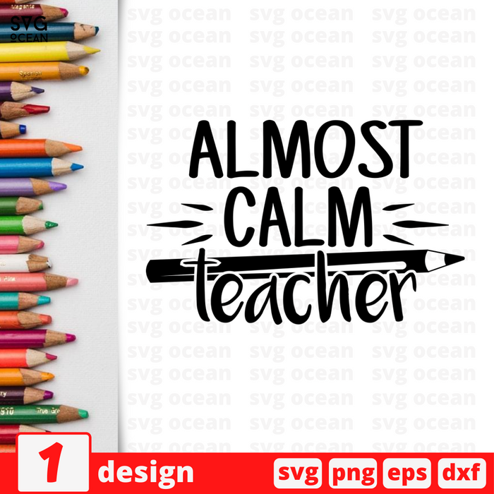 Almost calm teacher SVG vector bundle - Svg Ocean