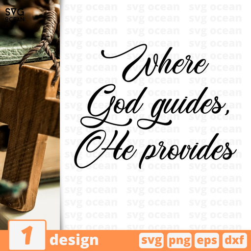 Where god guides, He provides SVG vector bundle - Svg Ocean