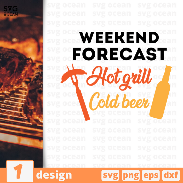 Weekend Forecast Hot grill Cold beer SVG vector bundle - Svg Ocean