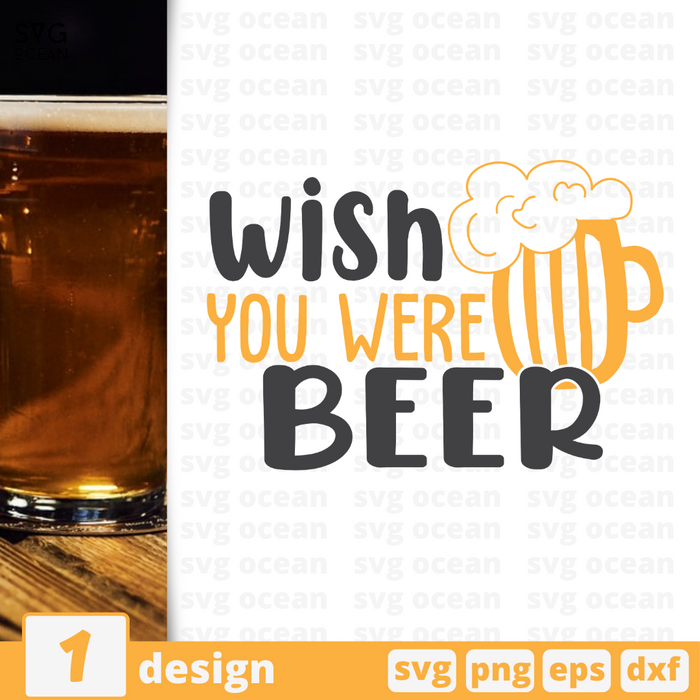 Wish you were beer SVG vector bundle - Svg Ocean