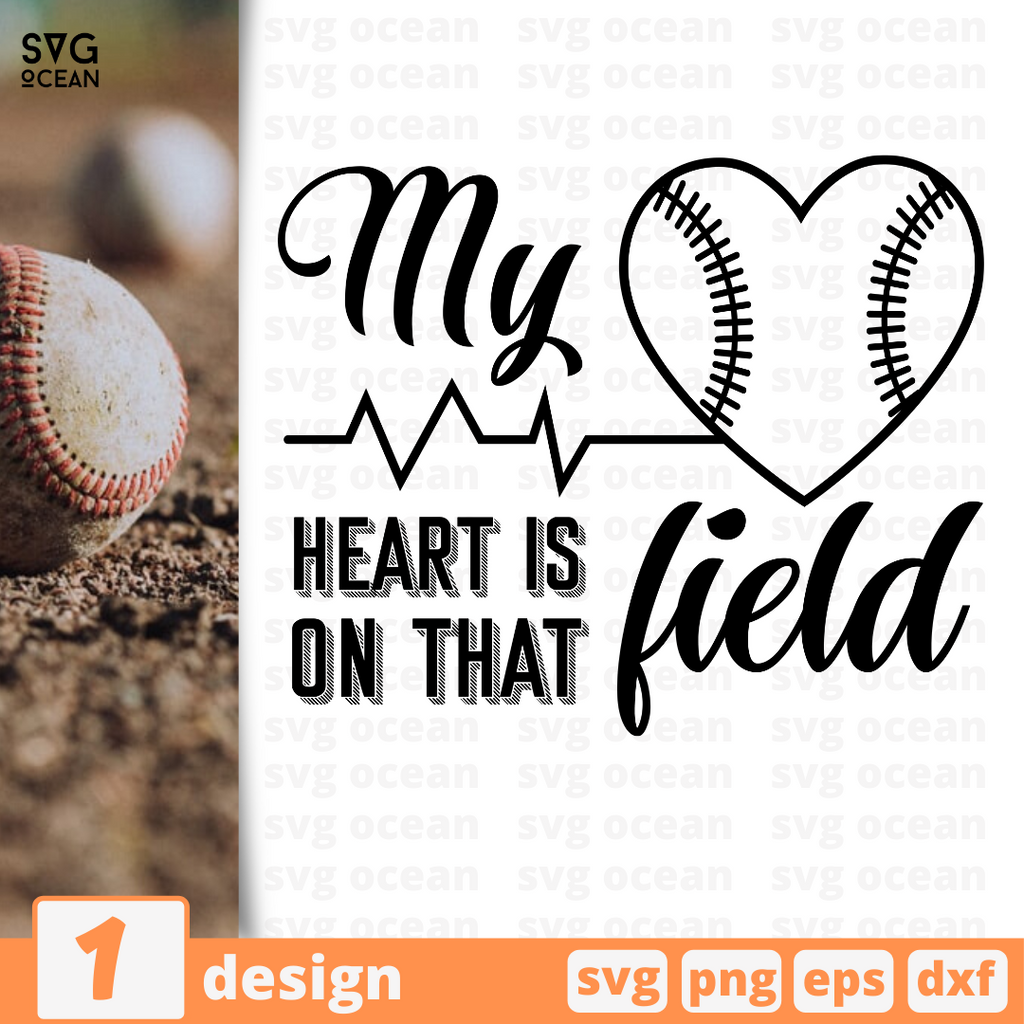 Free Baseball SVG - My Heart is on That Field SVG Cut File