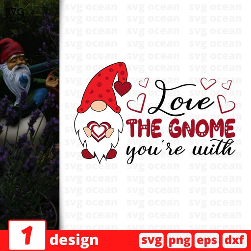 Love the gnome you're with SVG Cut File - Svg Ocean
