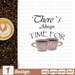 Time for coffee SVG vector bundle - Svg Ocean