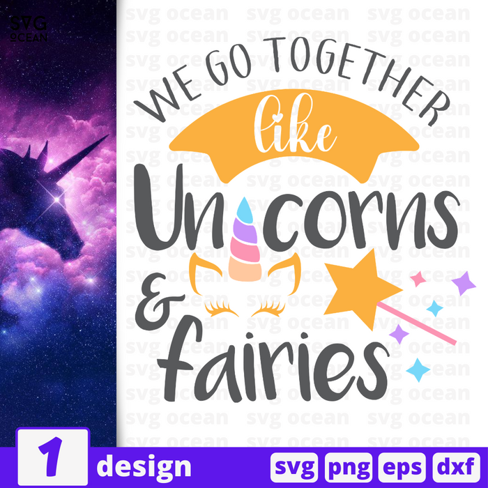 We go together like unicorns & fairies SVG vector bundle - Svg Ocean