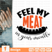 Feel my meat in your mouth SVG vector bundle - Svg Ocean