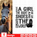 Give a girl she can the right and shoes conquer the world