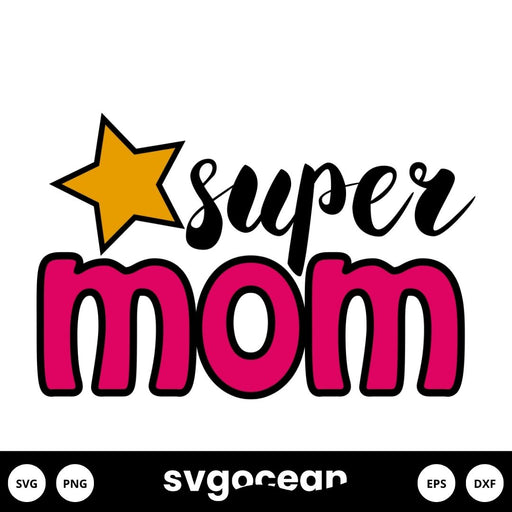 Mom SVG Images - Svg Ocean