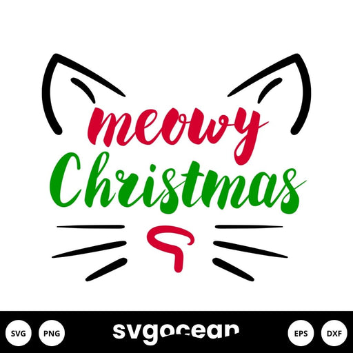 Meowy Christmas Svg - Svg Ocean