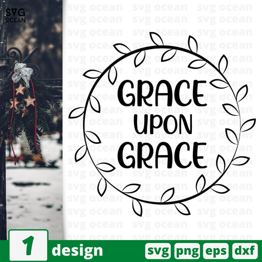 Grace upon grace SVG vector bundle - Svg Ocean