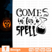 Come in for a spell SVG vector bundle - Svg Ocean