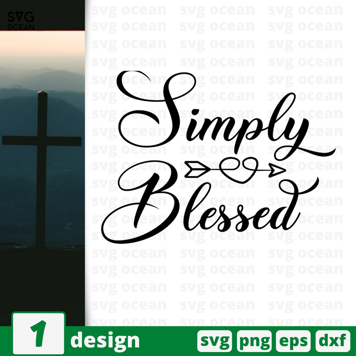 Simply blessed SVG vector bundle - Svg Ocean