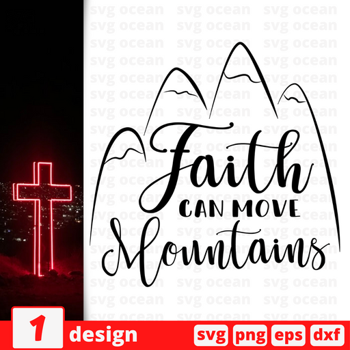 Faith can move mountains SVG vector bundle - Svg Ocean